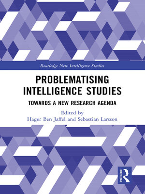 cover image of Problematising Intelligence Studies